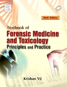 Textbook of Forensic Medicine & Toxicology: Principles & Practice - E-Book