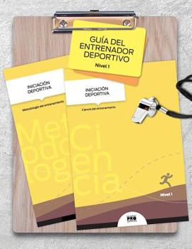 Guia del entrenador deportivo: Nivel 1