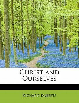 Paperback Christ and Ourselves Book