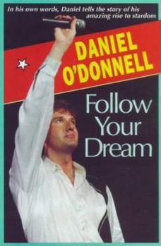 Paperback Follow Your Dream Book