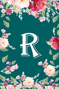 Paperback R: Flower Monogram Initial R Floral Watercolor Beautiful Book