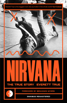 Paperback Nirvana: The True Story Book