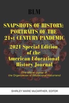 Paperback Snapshots of History: 2021 Special Edition Book