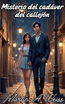 Paperback Misterio del cadáver del callejón [Spanish] Book