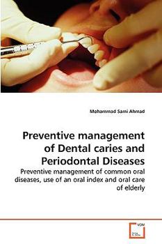 Paperback Preventive management of Dental caries and Periodontal Diseases Book