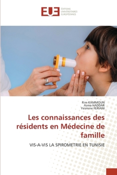 Les connaissances des résidents en Médecine de famille (French Edition)