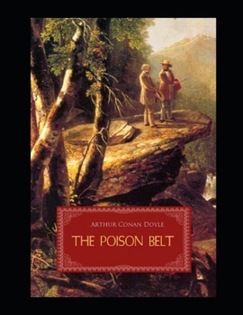 The Poison Belt Illustrated