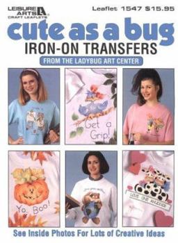Paperback Cute As a Bug Iron-On Transfers Book