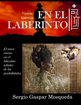 Paperback En el laberinto: Novela [Spanish] Book