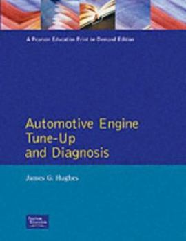 Hardcover Automotive Engine Tune-Up and Diagnosis Book