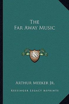 The Far Away Music