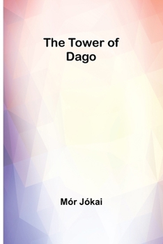 Paperback The Tower of Dago Book