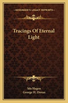 Paperback Tracings Of Eternal Light Book