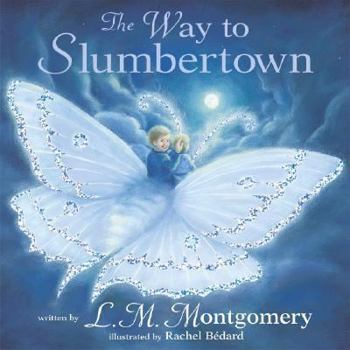 Hardcover The Way to Slumbertown Book