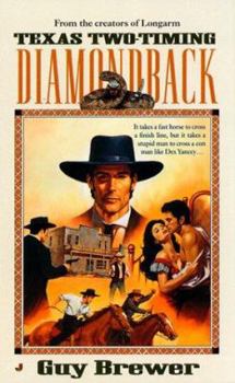 Mass Market Paperback Diamondback 02: Texas Two-Timing Book
