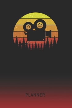 Planner: Movie-Video-Camera 2 Year Weekly Planner | 2020 - 2022  | Retro Vintage Sunset Cover | January 20 - December 21 | Planning Organizer Writing ... | Plan Days, Set Goals & Get Stuff Done
