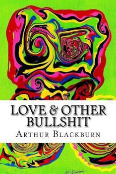 Paperback Love & Other Bullshit Book