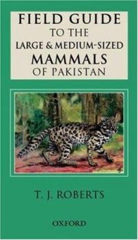 Paperback Field Guide to the Large and Medium-Sized Mammals of Pakistan Book