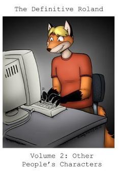 Paperback The Definitive Roland Volume 2: Other People's Characters Book