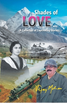 Paperback Shades of Love (A Collection of Captivating Stories) Book