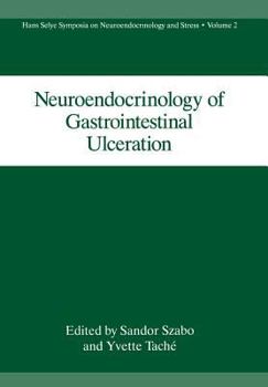 Paperback Neuroendocrinology of Gastrointestinal Ulceration Book