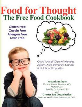 Paperback Food for Thought, The Free Food Cookbook Book