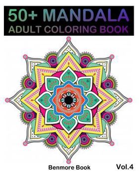 Paperback 50+ Mandala: Adult Coloring Book 50 Mandala Images Stress Management Coloring Book For Relaxation, Meditation, Happiness and Relief Book