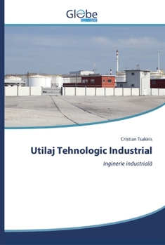 Paperback Utilaj Tehnologic Industrial [Romanian] Book