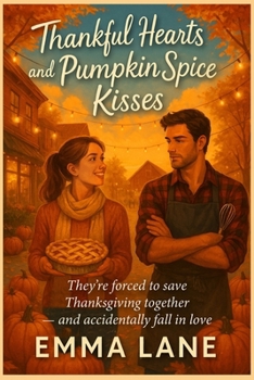 Paperback Home for the Holidays A Cozy Small Town Second Chance Romance with a Single Dad: Romance novel set during Thanksgiving Book