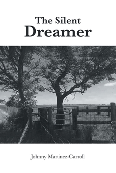 Paperback The Silent Dreamer Book