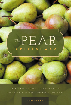 Paperback The Pear Aficionado Book