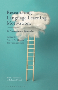 Paperback Researching Language Learning Motivation: A Concise Guide Book