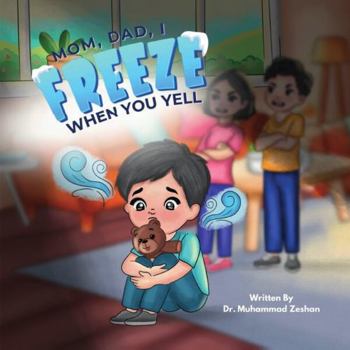 Paperback Mom, Dad, I Freeze When You Yell Book
