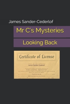 Paperback Mr C's Mysteries: Looking Back Book