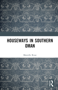 Hardcover Houseways in Southern Oman Book