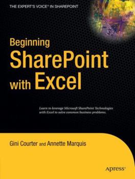 Paperback Beginning SharePoint with Excel: From Novice to Professional Book