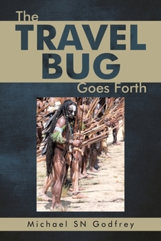 Paperback The Travel Bug Goes Forth Book