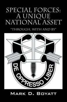 Paperback Special Forces: A Unique National Asset "through, with and by" Book