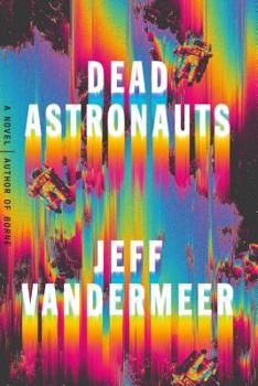 Hardcover Dead Astronauts Book