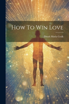 Paperback How To Win Love Book