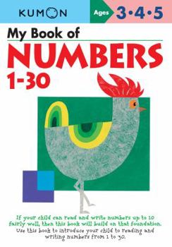 Paperback My Book of Numbers 1-30 (Kumon Workbooks, Commonwealth Edition) Book