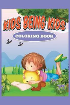 Paperback Kids Being Kids Book