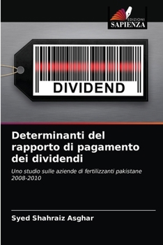 Paperback Determinanti del rapporto di pagamento dei dividendi [Italian] Book