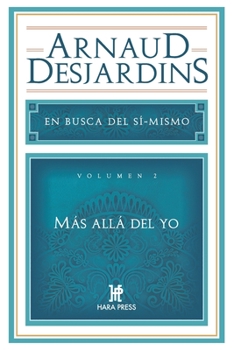 Paperback Más allá del yo: En busca del sí mismo. Vol 2 [Spanish] Book