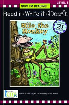 Paperback Nir! Read It, Write It, Draw It: Milo the Monkey - Level 3 (Now I Can Read!: Level 3) Book
