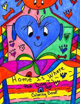 Paperback Home Is Where the Dog Is Book