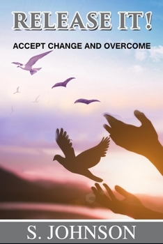 Paperback Release It!: Accept Change and Overcome Book