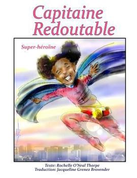 Paperback Capitaine Redoutable: Super-héroïne [French] Book