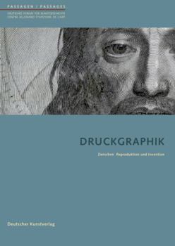 Paperback Druckgraphik: Zwischen Reproduktion Und Invention [German] Book