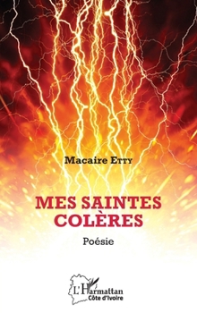 Paperback Mes saintes colères [French] Book